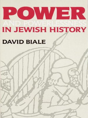 cover image of Power & Powerlessness in Jewish History